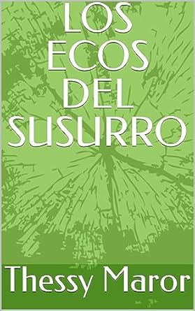 Los ecos del susurro